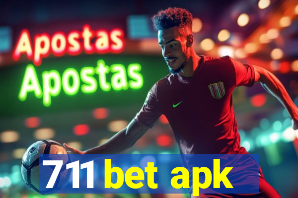 711 bet apk